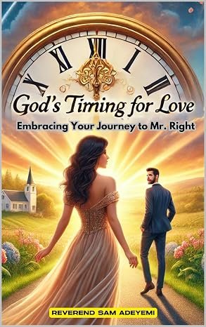 God's Timing for Love