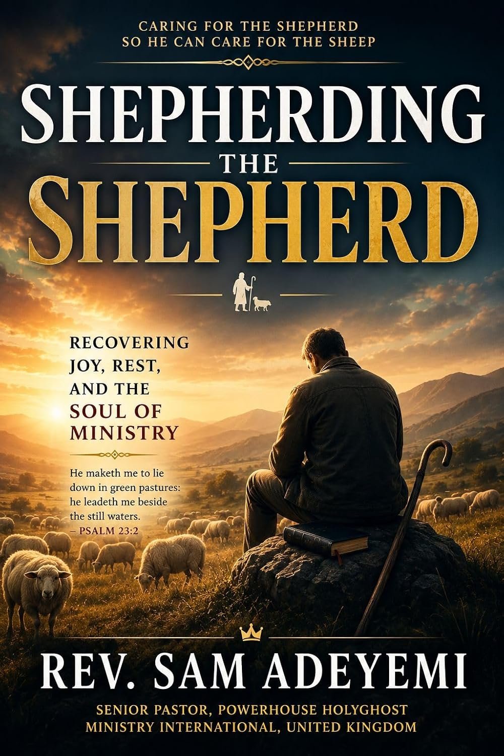 Shepherding the Shepherd