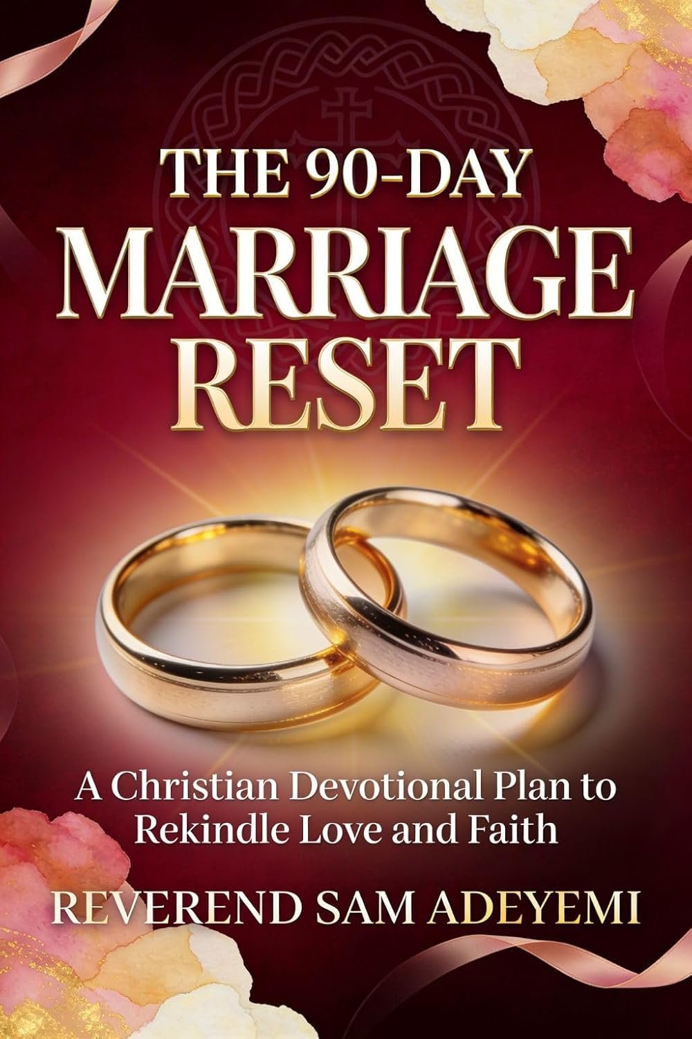 The 90-Day Marriage Reset